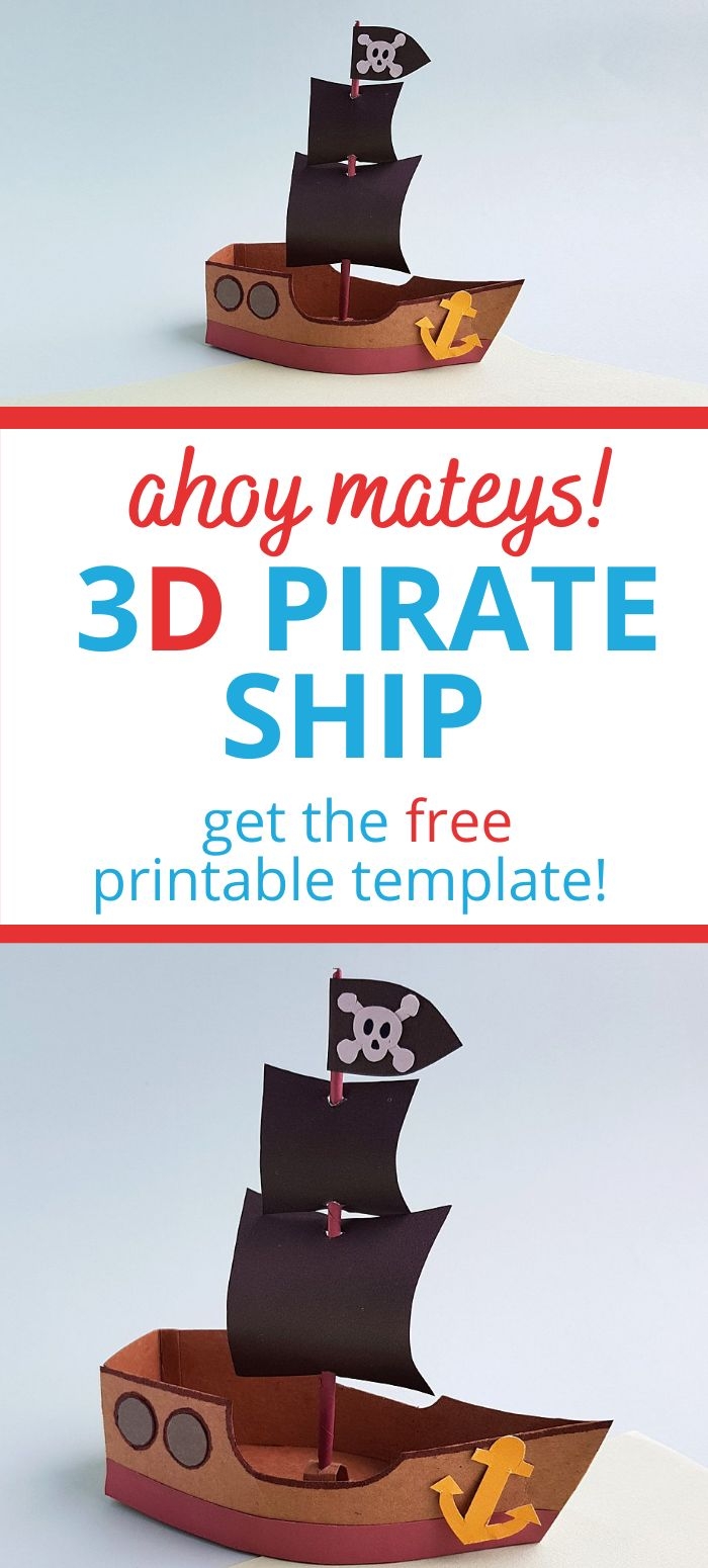 3D Pirate Ship With Free Printable Template