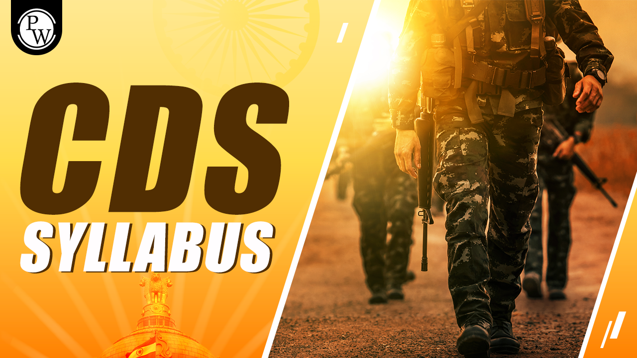 cds syllabus 2025 exam pattern amp subject wise cds syllabus pdf