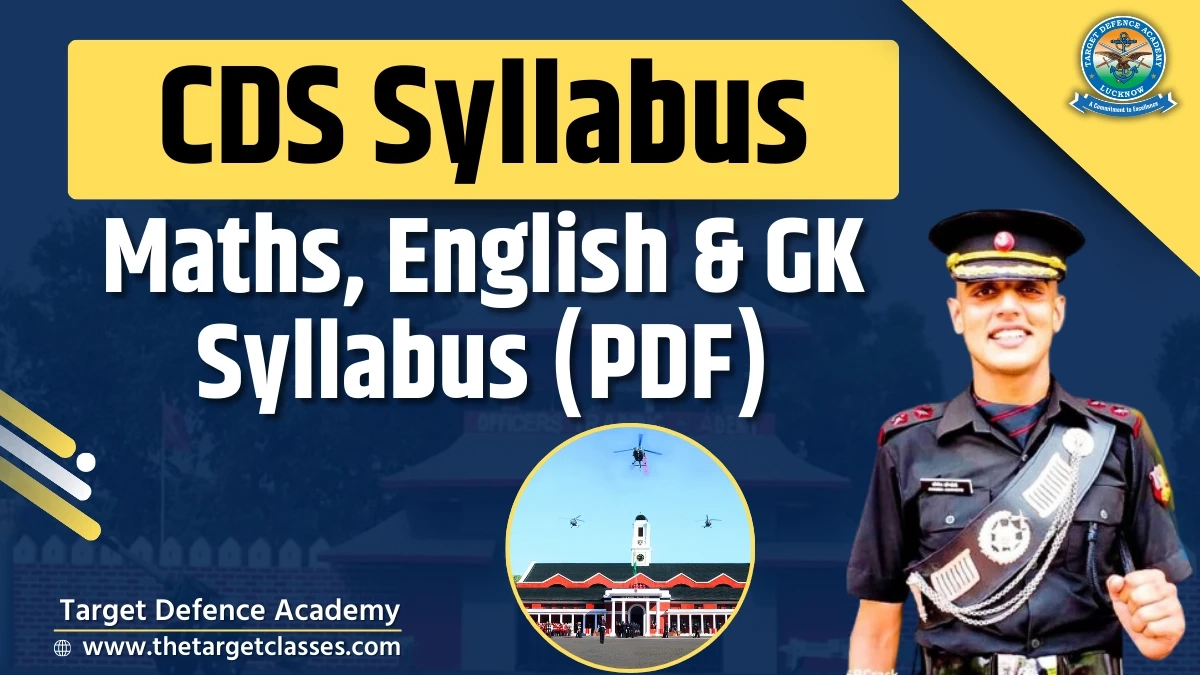 cds syllabus 2026 pdf maths english and gk syllabus target