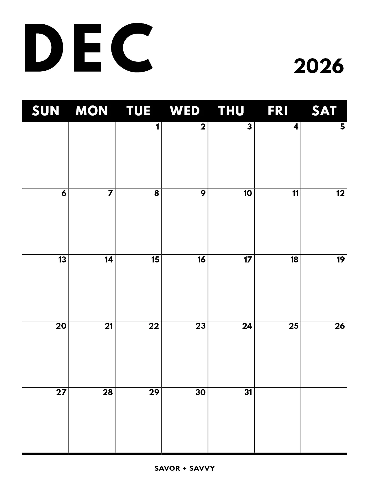December 2026 Calendar Templates 14 Free Printables Savor Savvy
