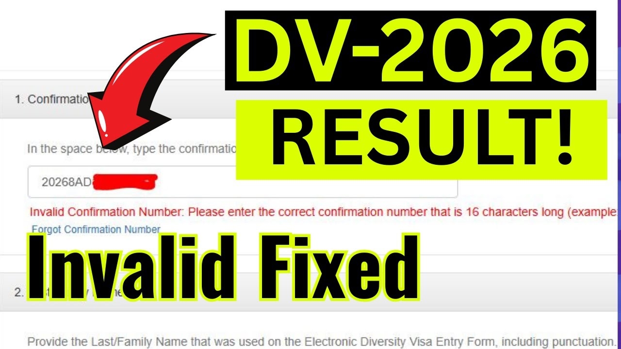DV 2026 Result How To Fix Invalid Confirmation Number Error Step 