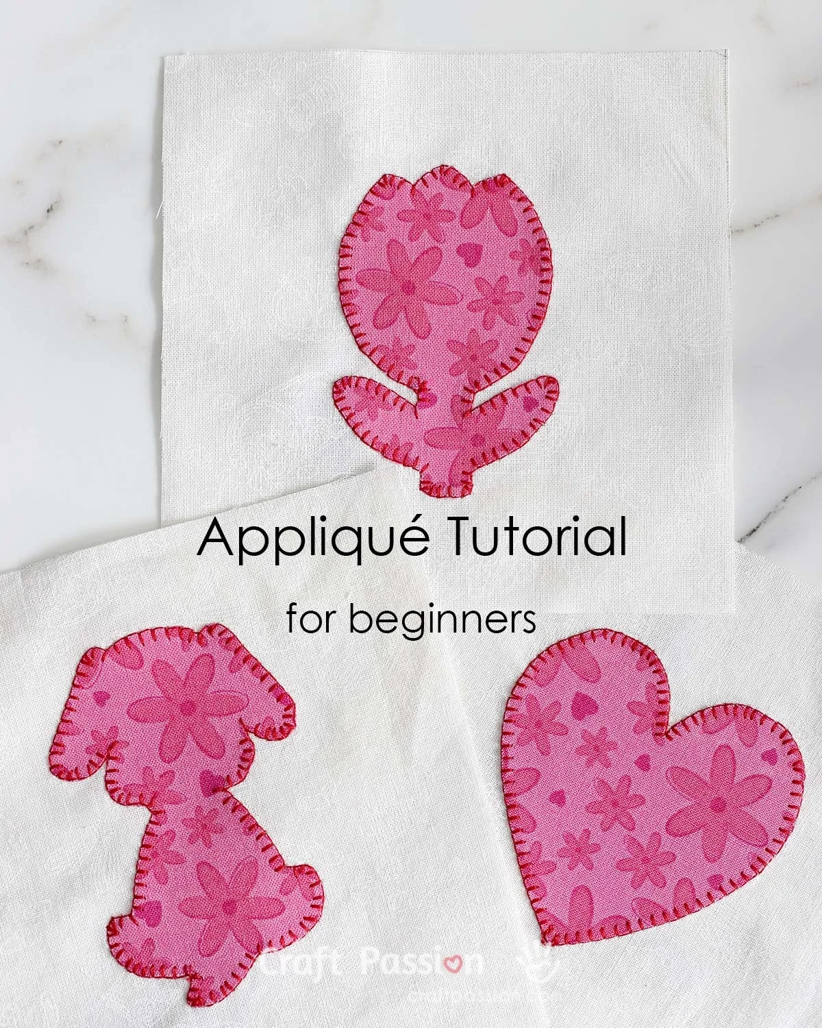 How To Appliqu The Basic For Beginners Craft Passion