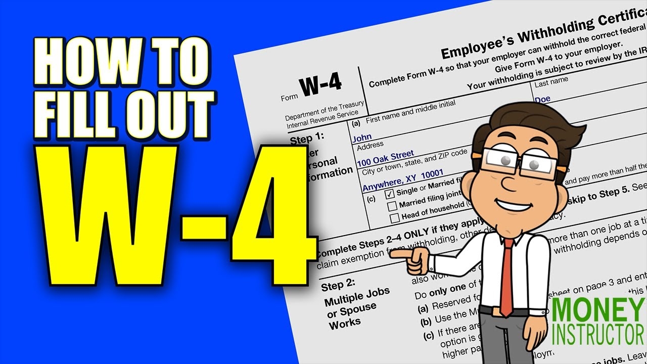 How To Fill Out An IRS W 4 Form Money Instructor