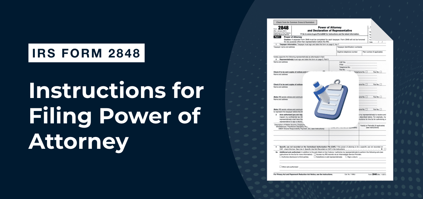 IRS Form 2848 Instructions For Filing Power Of Attorney 