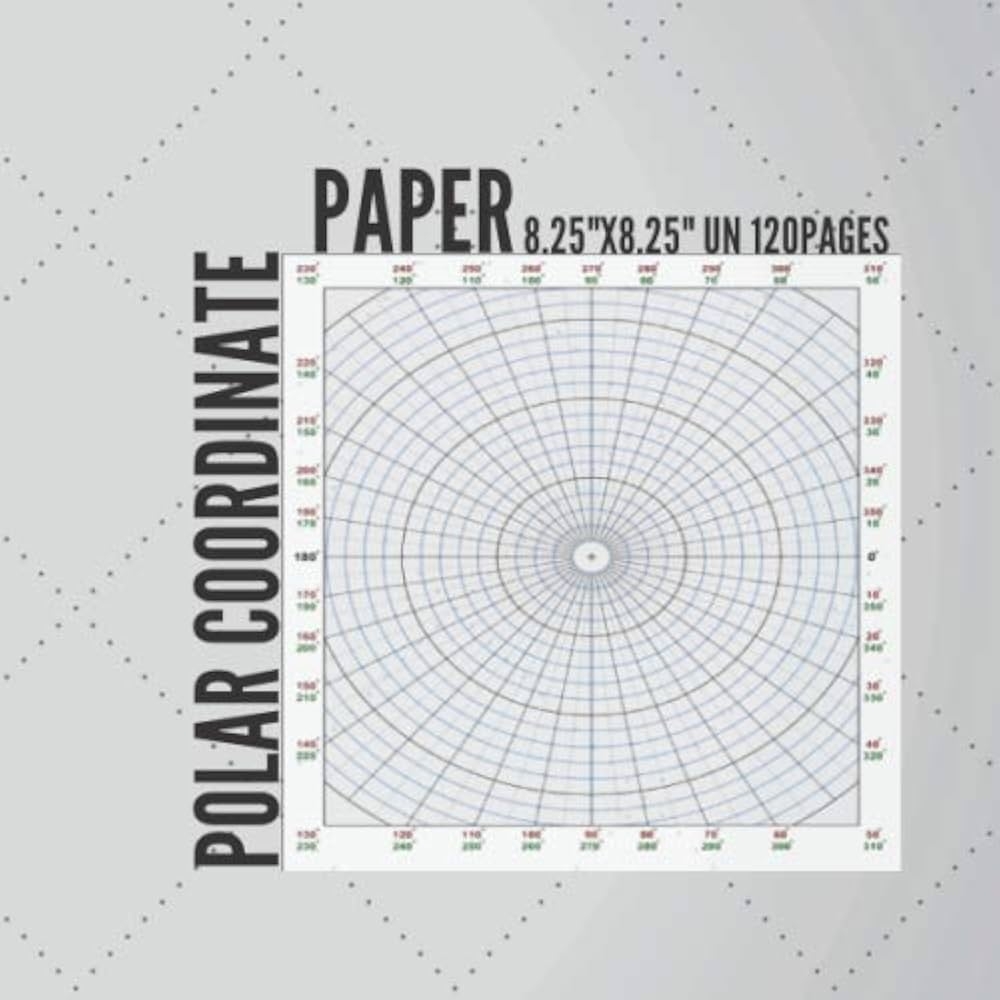 POLAR COORDINATE PAPER 8 25 x8 253 UN 120 PAGES Polar Graph Paper 