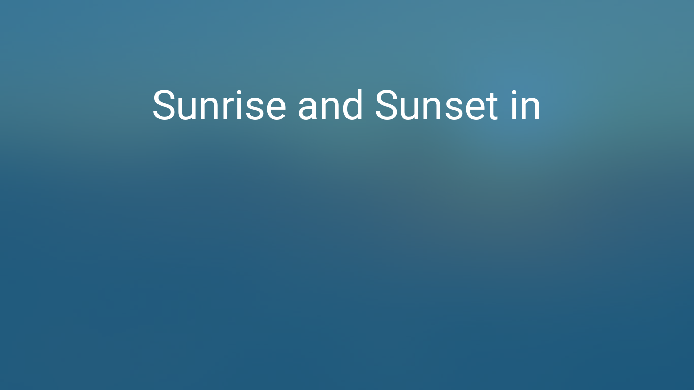 Sunrise And Sunset Times In Hidalgo County Water District Number 1
