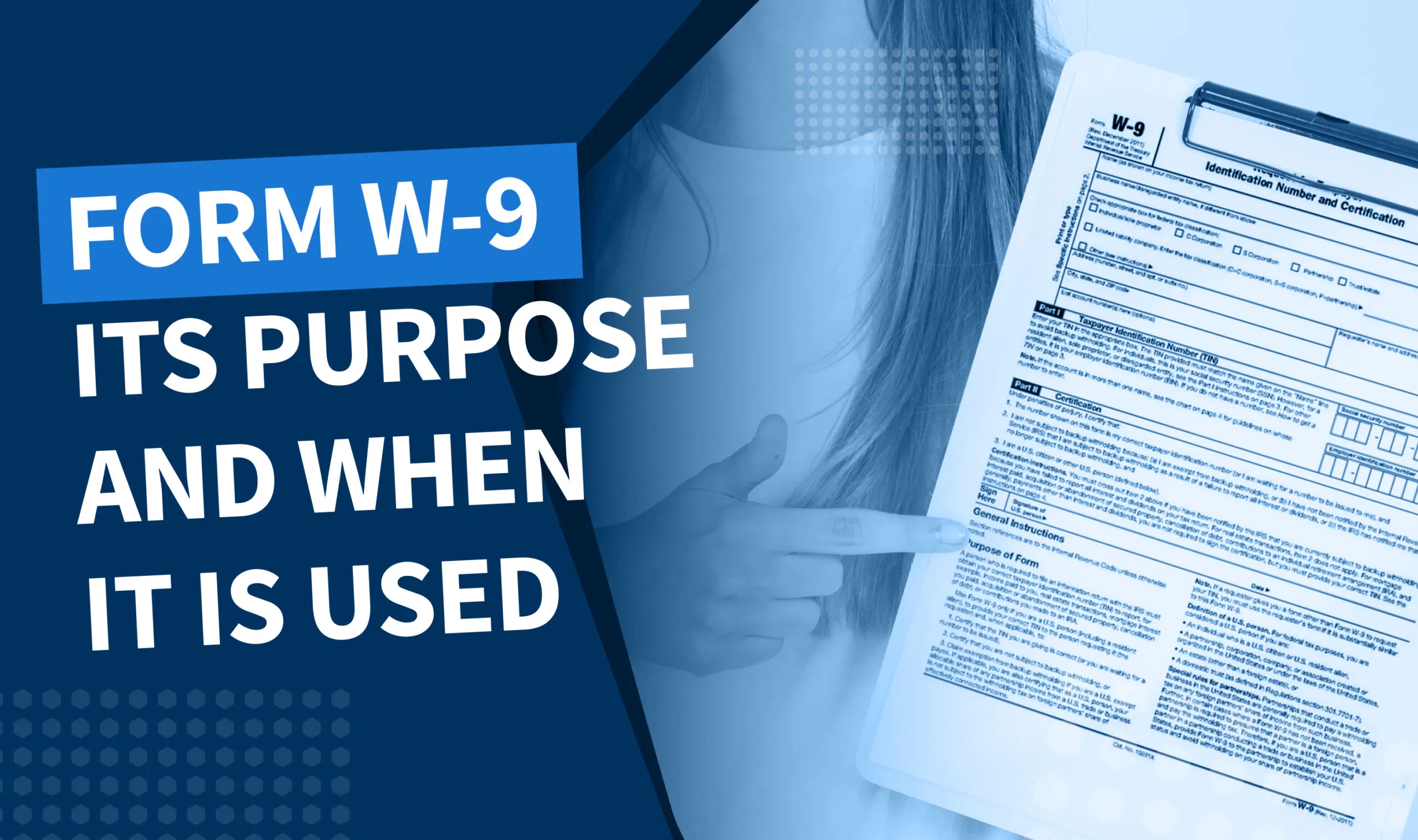 What Is A Tax Form W 9 Explore Its Purpose And When It Is Used In 