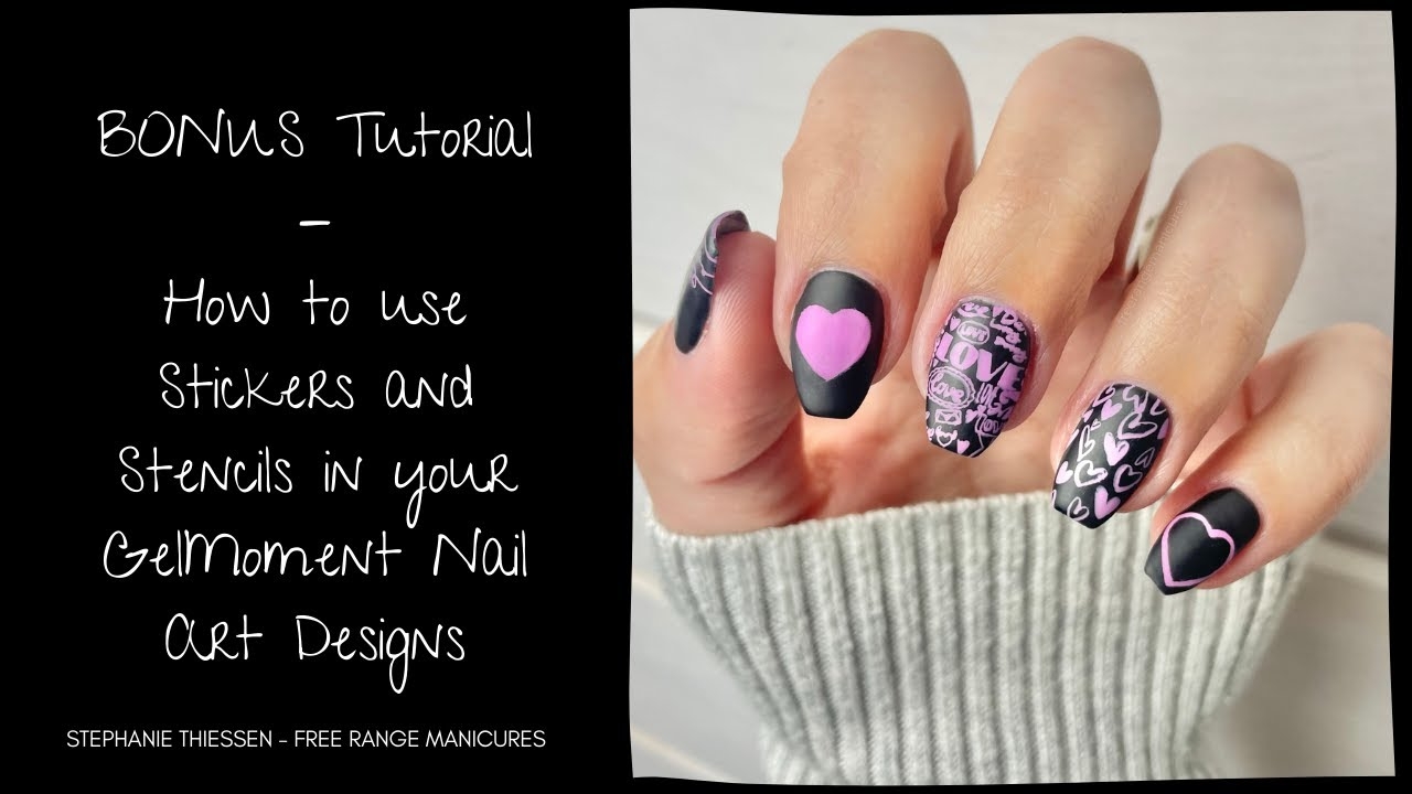 BONUS How To Use Stickers And A Stencil In Your GelMoment Nail Art Designs