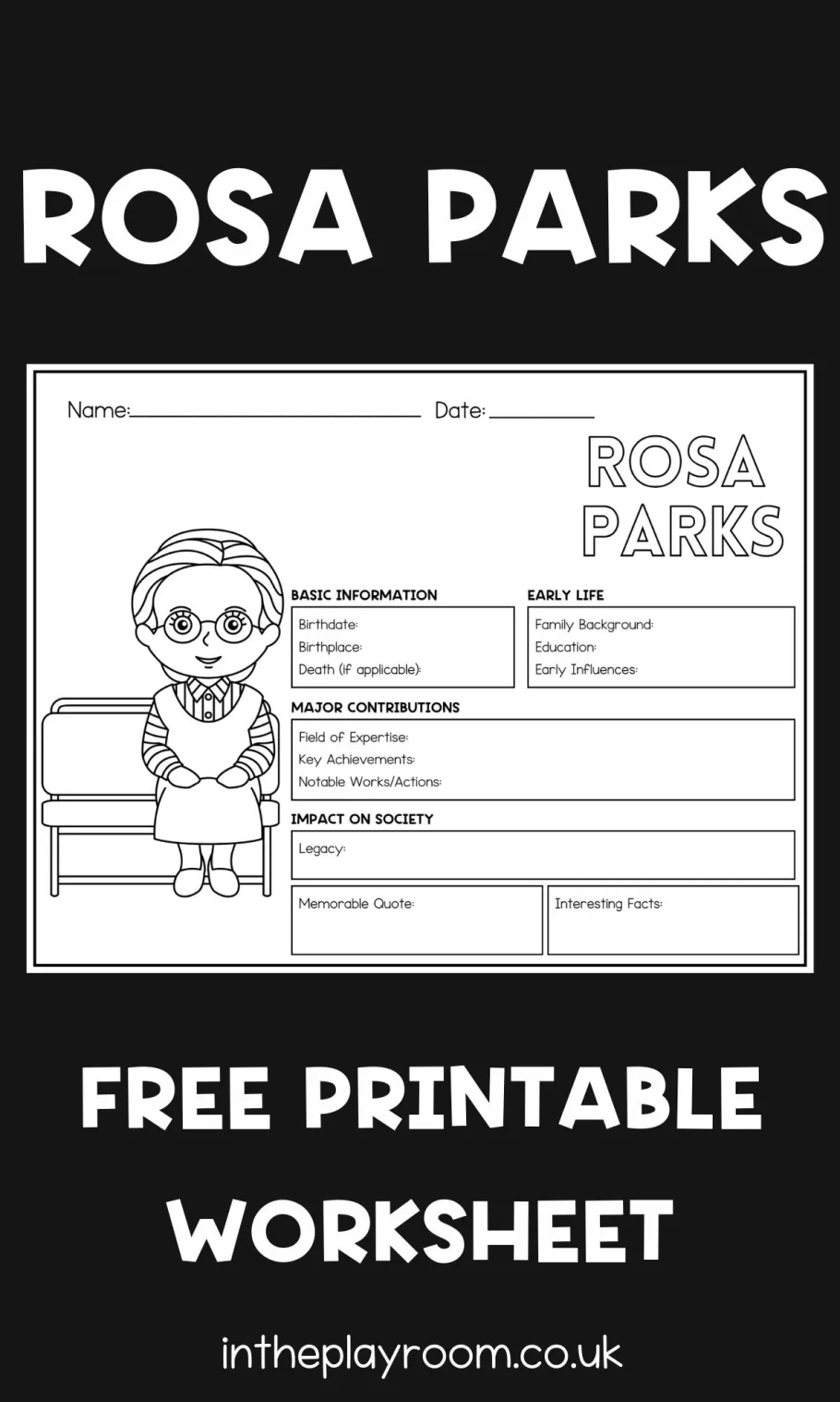 Free Printable Rosa Parks Worksheet For Kids In The Playroom