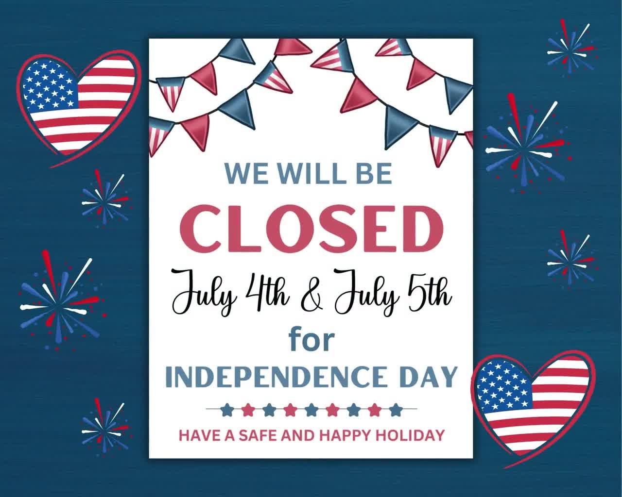 July 4th Business Closure Sign Patriotic Printable PDF amp JPG Digital Download