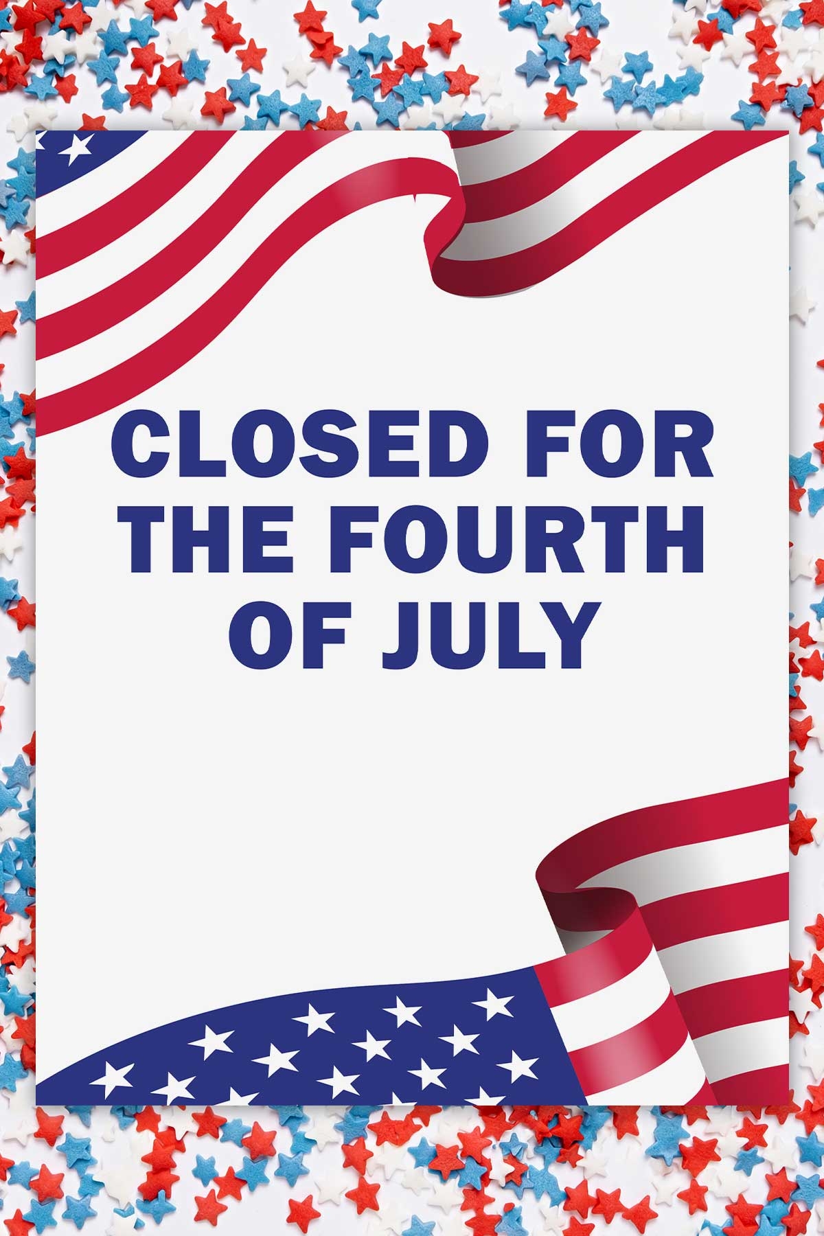 Printable closed for 4th of july sign template example custom 2 